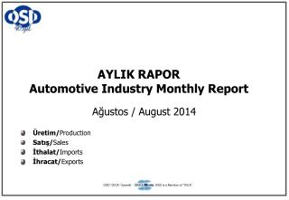 AYLIK RAPOR Automotive Industry Monthly Report