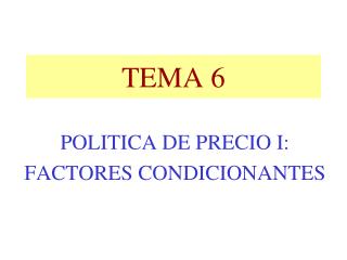 TEMA 6