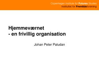 Hjemmeværnet - en frivillig organisation