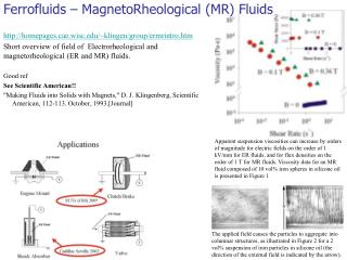 Ferrofluids – MagnetoRheological (MR) Fluids