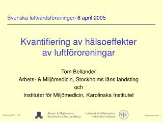Svenska luftvårdsföreningen 6 april 2005