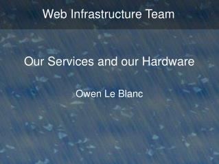 Web Infrastructure Team