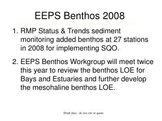 EEPS Benthos 2008