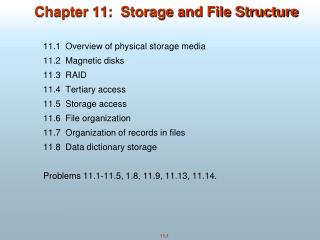 Chapter 11: Storage and File Structure