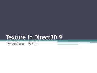 Texture in Direct3D 9