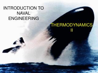 THERMODYNAMICS II