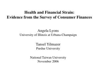 Health and Financial Strain: Evidence from the Survey of Consumer Finances