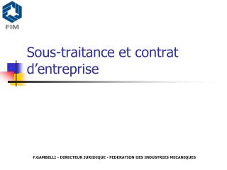 Sous-traitance et contrat d’entreprise