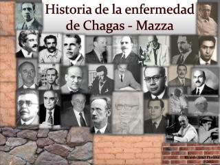 Historia de la enfermedad de Chagas - Mazza