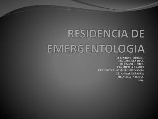 RESIDENCIA DE EMERGENTOLOGIA