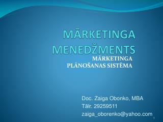 MĀRKETINGA MENEDŽMENTS