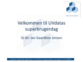 Velkommen til UVdatas superbrugerdag