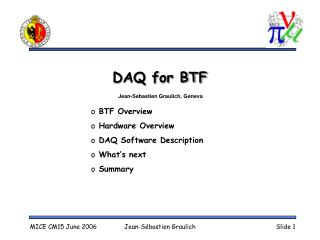 DAQ for BTF