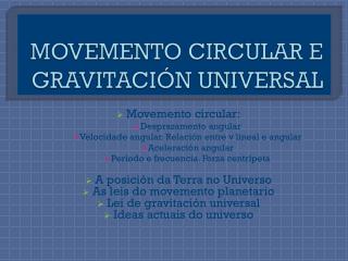 MOVEMENTO CIRCULAR E GRAVITACIÓN UNIVERSAL