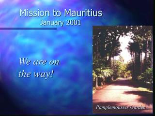 Mission to Mauritius January 2001