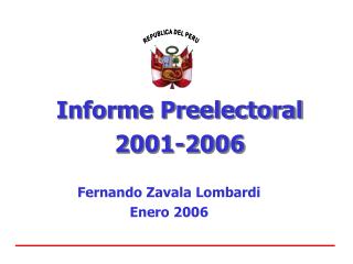 Informe Preelectoral 2001-2006