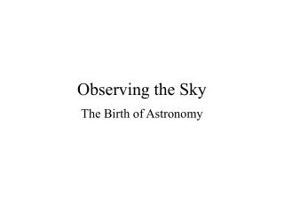 Observing the Sky