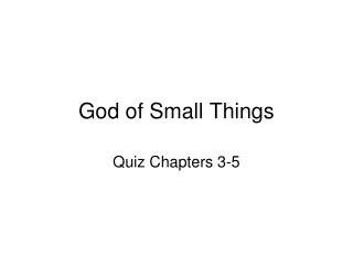 God of Small Things