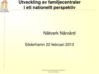 Utveckling av familjecentraler i ett nationellt perspektiv