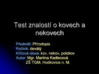 Test znalostí o kovech a nekovech