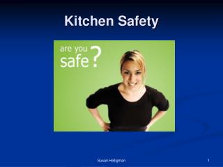 Kitchen Safety