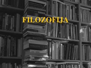 FILOZOFIJA