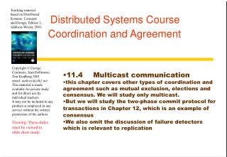 Distributed Systems Course Coordination and Agreement