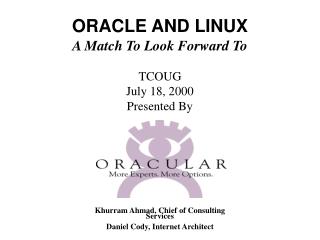 ORACLE AND LINUX A Match To Look Forward To