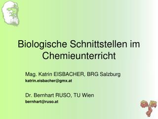 Biologische Schnittstellen im Chemieunterricht