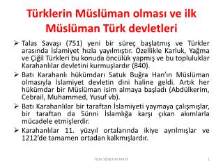 Türklerin Müslüman olması ve ilk Müslüman Türk devletleri