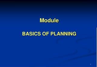 Module BASICS OF PLANNING