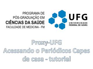 PROGRAMA DE PÓS-GRADUAÇÃO EM CIÊNCIAS DA SAÚDE FACULDADE DE MEDICINA - FM