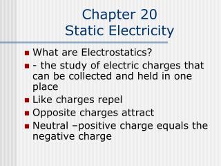 Chapter 20 Static Electricity