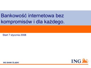 Bankowość internetowa bez kompromisów i dla każdego.