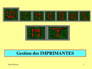 Gestion des IMPRIMANTES