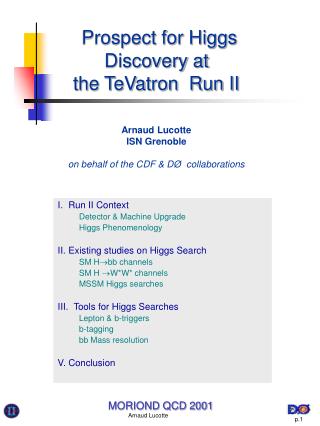 Prospect for Higgs Discovery at the TeVatron Run II