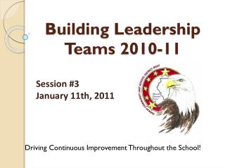 Building Leadership Teams 2010-11