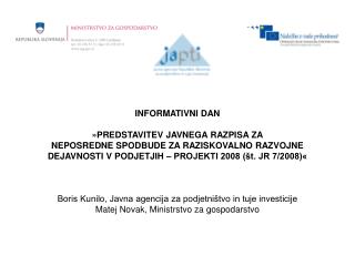 INFORMATIVNI DAN »PREDSTAVITEV JAVNEGA RAZPISA ZA