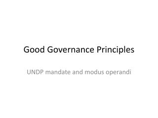 Good Governance Principles