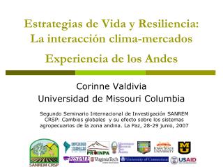 Estrategias de Vida y Resiliencia: La interacción clima-mercados Experiencia de los Andes