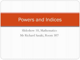 Powers and Indices