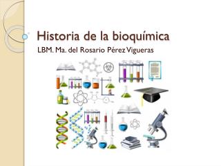 Historia de la bioquímica