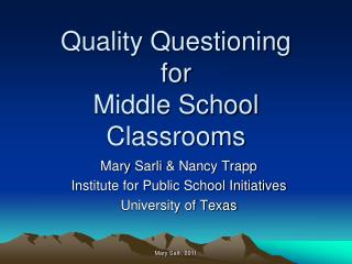 Quality Questioning for Middle School Classrooms
