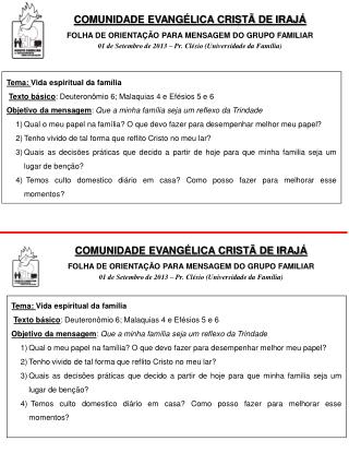 COMUNIDADE EVANGÉLICA CRISTÃ DE IRAJÁ FOLHA DE ORIENTAÇÃO PARA MENSAGEM DO GRUPO FAMILIAR