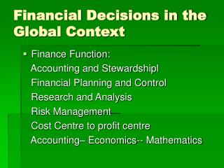 Financial Decisions in the Global Context