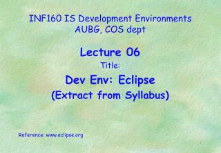 INF160 IS Development Environments AUBG, COS dept