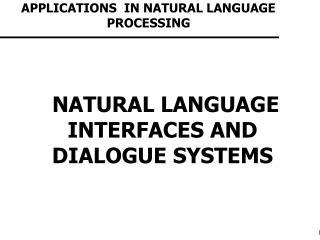 APPLICATIONS IN NATURAL LANGUAGE PROCESSING