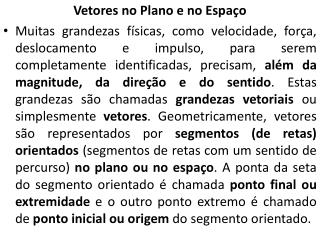 Vetores no Plano e no Espaço