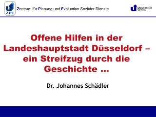 Offene Hilfen in der Landeshauptstadt Düsseldorf – ein Streifzug durch die Geschichte …