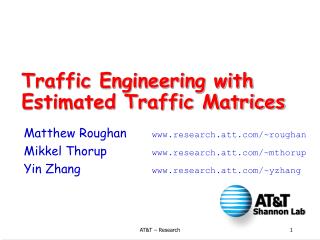 Traffic Engineering with Estimated Traffic Matrices